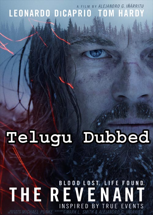 The Revenant (2015) HDRip [Telugu Dubbed]