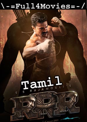 RRR (2021) HDRip [Tamil]