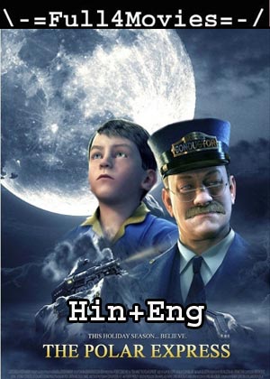 The Polar Express (2004) HDRip [Hindi + English]