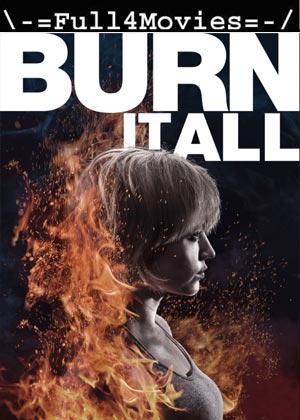 Burn It All (2021) HDRip [English]