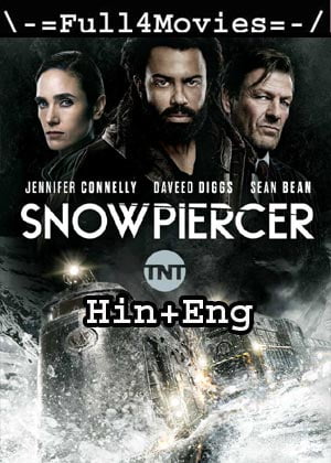 Snowpiercer (2021) Web Series Full Season 2 [Hindi + English]