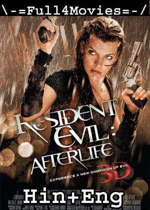 Resident Evil 4: Afterlife (2010) HDRip [Hindi Dubbed + English]