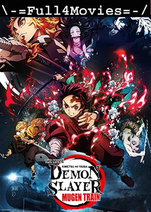 Demon Slayer: Mugen Train (2021) 720 | 480p WEB-HDRip [English]