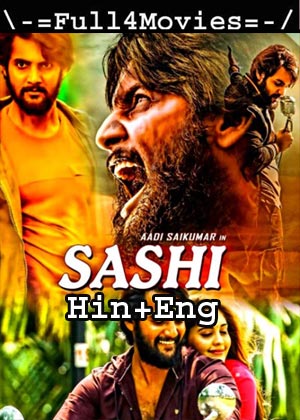 Sashi (2021) UNCUT 1080p | 720p | 480p WEB-HDRip [Hindi Dubbed (ORG) + Telugu]