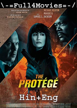 The Protege (2021) 1080p | 720p | 480p BluRay [Hindi ORG (DD2.0) + English]