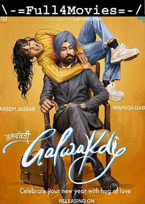 Galwakdi (2022) 1080p | 720p | 480p WEB-HDRip [Punjabi (DD5.1)]