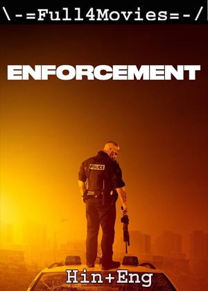 Enforcement (2020) 720p | 480p BluRay [Hindi ORG (DD 2.0) + English]