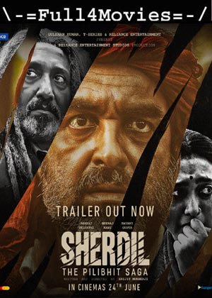 Sherdil: The Pilibhit Saga (2022) 1080p | 720p | 480p Pre-DVDRip [Hindi (DD2.0)]