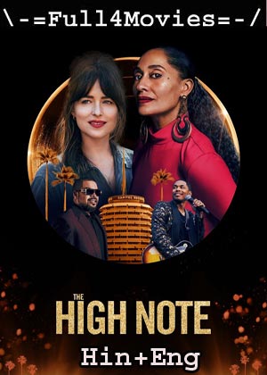 The High Note (2020) 720p | 480p WEB-HDRip [Hindi ORG (DD 2.0) + English]