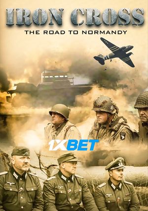 Iron Cross The Road to Normandy (2022) 720p WEB-HDRip [Hindi (Voice Over) + English]