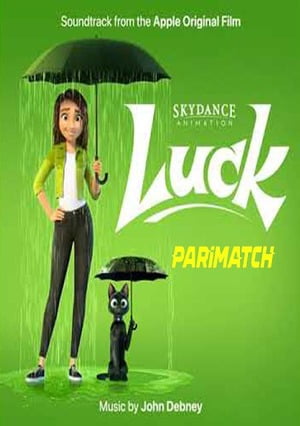 Luck (2022) 720p WEB-HD [Hindi (Voice Over) + English]