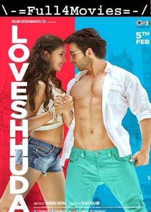 LoveShhuda (2016) 1080p | 720p | 480p WEB-HDRip [Hindi (DD2.0)]