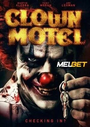 Clown Motel 2 (2022) 720p WEBRip [Hindi (Voice Over) + English]