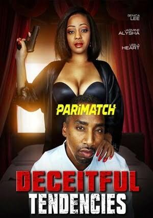 Deceitful Tendencies (2022) 720p WEBRip [Hindi (Voice Over) + English]