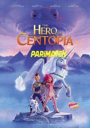 Mia and Me The Hero of Centopia (2022) 720p HDCAM [Hindi (Voice Over)]