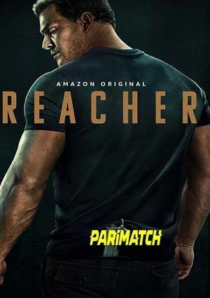 Reacher – Season 1 (2022) WEB-HDRip [EP 1 to 8] [Hindi (HQ-Dub) + English]