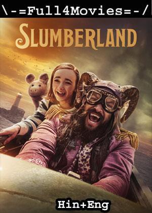 Slumberland (2022) 1080p | 720p | 480p WEB-HDRip Dual Audio [Hindi ORG (DDP5.1) + English]