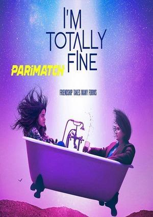 Im Totally Fine (2022) 720p WEBRip [Hindi (Voice Over) + English]