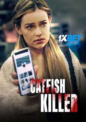 Catfish Killer (2022) 720p WEB-HD (MULTI AUDIO) [Hindi (Voice Over) + English]