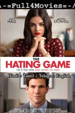 The Hating Game (2021) 1080p | 720p | 480p WEB-HDRip Multi Audio [Hindi + Tamil + Telugu (DD5.1) English]