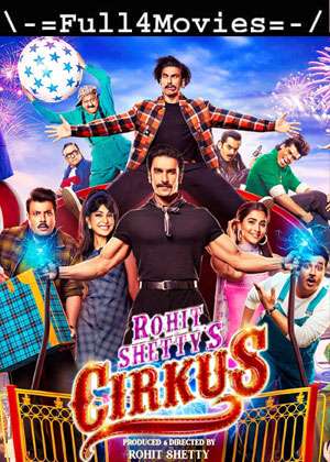 Cirkus (2022) 1080p | 720p | 480p WEB HDRip [Hindi (DD5.1)]